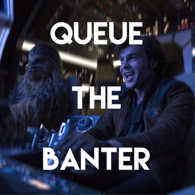 Queue The Banter