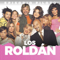 EPISODIO PILOTO: Los Roldán