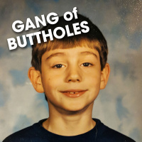 Introducing Gang of Buttholes - Gang of Buttholes Presents Turkey Huntin