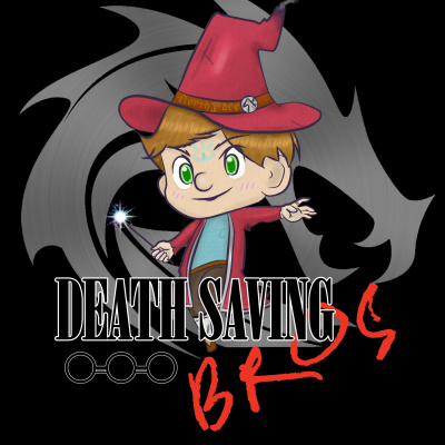 Death Saving Bros - An Actual Play 5e Dungeons  Dragons Podcast