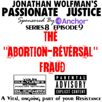 PJ THE ABORTION-REVERSAL FRAUD