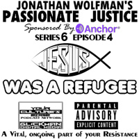 PJ #4 JESUS WAS A REFUGEE