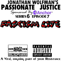 PJ #7 FASCISM LITE 