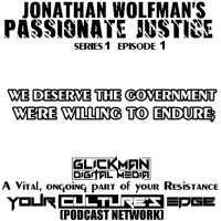 PJ #1 WE DESERVE THE GOVERNMENT WERE WILLING TO ENDURE