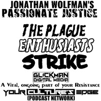 THE PLAGUE ENTHUSIASTS STRIKE