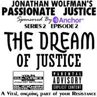 PJ #2 THE DREAM OF JUSTICE