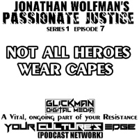 PJ #7 NOT ALL HEROES WEAR CAPES