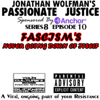 PJ FASCISMS NEVER GOING DOWN OF ITSELF