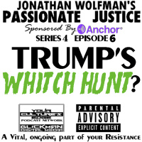 PJ #6 TRUMPS WITCH HUNT?