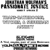 PJ #2 TRANS-BATHROOMS, WITCHES, amp SUBURBAN ANXIETY
