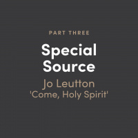Special Source #3: Jo Leutton - ‘Come, Holy Spirit’: Lonnie Frisbee’s Prayer and the Origins of the Vineyard Movement.