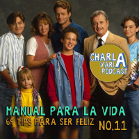 CV11_v02: Manual Para La Vida (69 Maneras de ser Feliz)