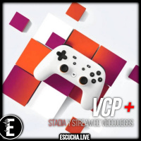 VCP+: Stadia, Stream de Videojuegos y Apple nos censura