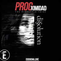 ProgXimidad 22: The Pineapple Thief