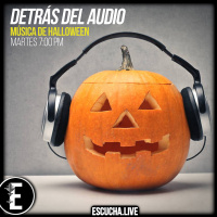 Detrás del Audio 29 :Música de Halloween