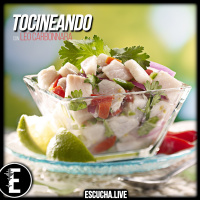 Tocineando 08: Ceviches