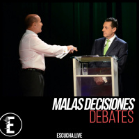 Malas Decisiones 53: Debates