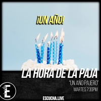 La Hora de la Paja 47: Un Año Pajero