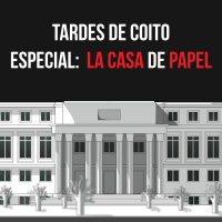 Tardes de Coito: Especial La Casa De Papel