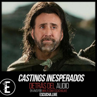 Detrás del Audio 58: Castings Inesperados