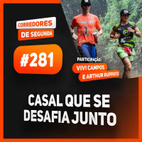 Casal que se desafia junto - CORREDORES DE SEGUNDA