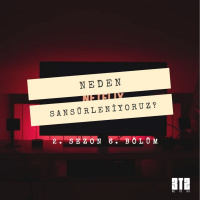 NEDEN.06 - Sansürleniyoruz?