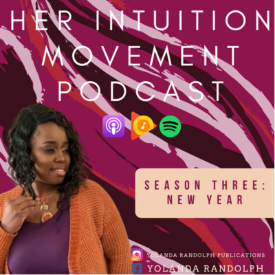 Her Intuition Movement Podcast