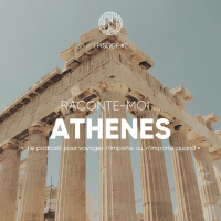 Raconte-moi ... Athènes en Grèce