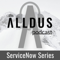 ServiceNow Series E63: Stephen Sturdevant, Manager of ServiceNow Engineering at BlueVoyant
