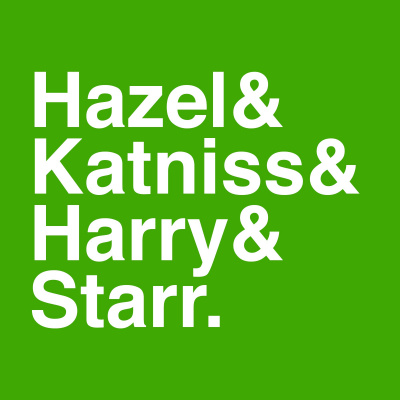 Hazel  Katniss  Harry  Starr