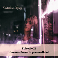 Como se forma tu personalidad.