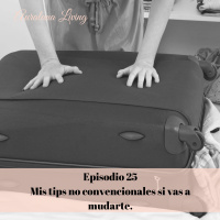 Mis tips no convencionales si vas a mudarte.