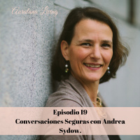 Conversaciones Seguras con Andrea Sydow 