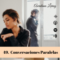 49 Conversaciones Paralelas. 