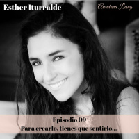 Para crearlo, tienes que sentirlo...