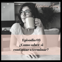 03 Como saber si continuar o terminar tu relación