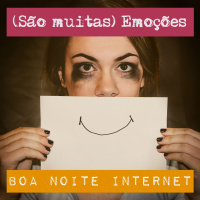 (São muitas) Emoções