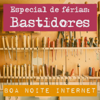 Especial de férias: Bastidores
