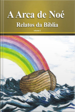  A ARCA DE NOÉ