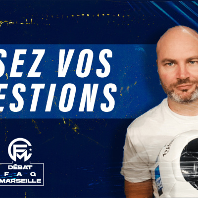 Debat Foot Marseille