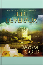 Days Of Gold: A Novel [abridged]