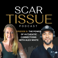 The Power of Authentic Connections with Alex White