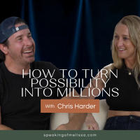 From Possibility to Profit: Chris Harder on Building Wealth with Purpose