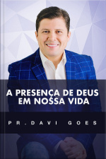 A Presença de Deus em Nossa Vida