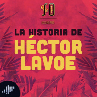 La historia de Héctor Lavoe