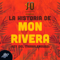 La historia de Mon Rivera - El rey del trabalenguas