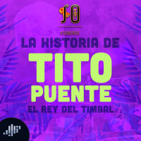 La historia de Tito Puente: El rey del timbal