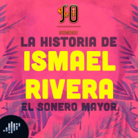 La historia de Ismael Rivera El Sonero Mayor