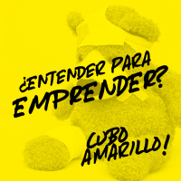 009: ¿Entender para emprender? - CuboAmarillo podcast