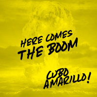 018: Here comes the boom! - CuboAmarillo podcast